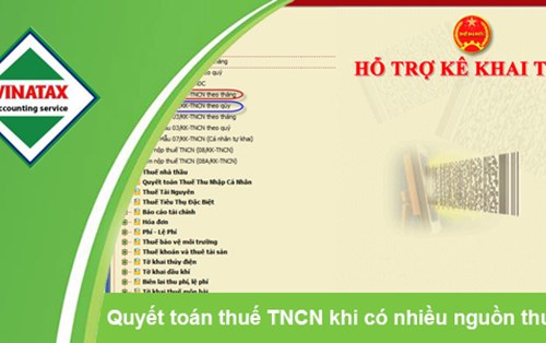 Quyết toán thuế TNCN khi có nhiều nguồn thu nhập